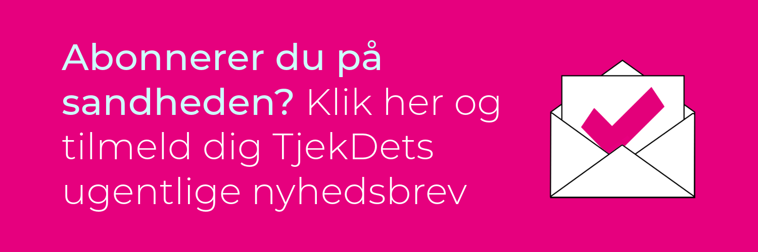 Tilmeld dig TjekDets nyhedsbrev